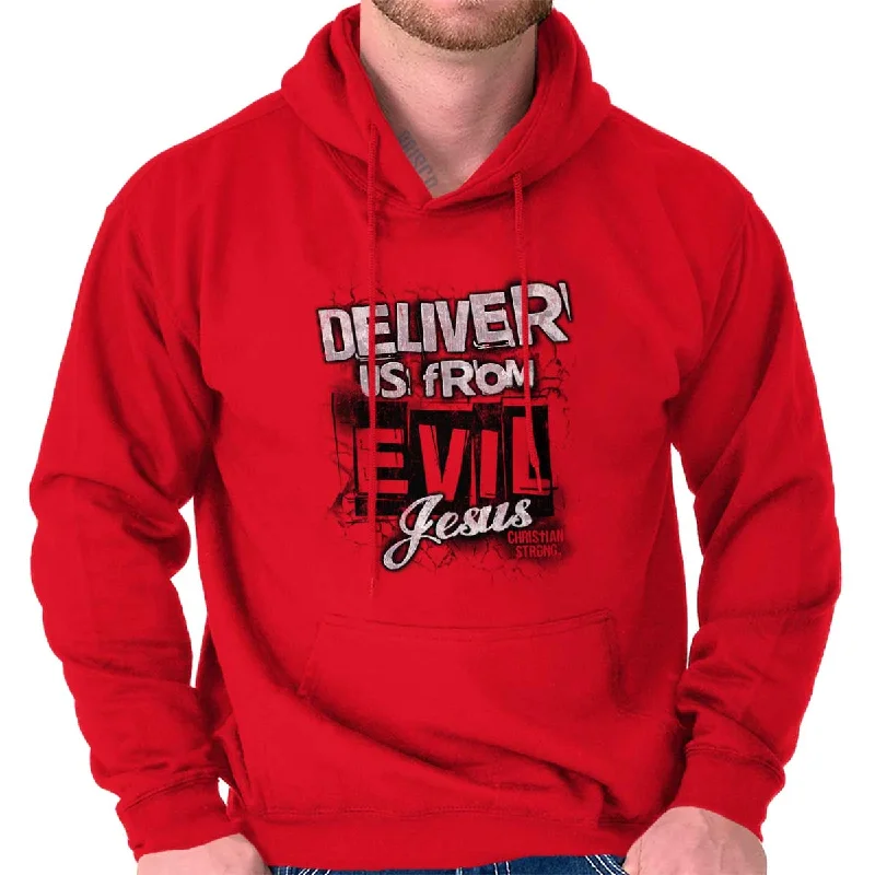 Deliver us from Evil Hoodie