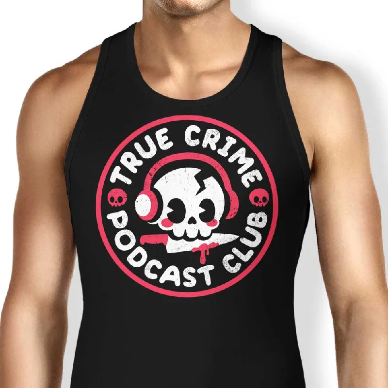 True Crime Podcast Club - Tank Top