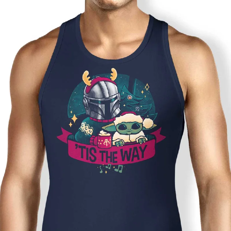 Tis the Way - Tank Top